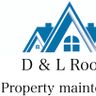 D&L Roofing and Property Maintenance