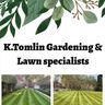 K Tomlin gardening and lawn specialists