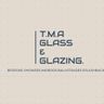 T.M.A GLASS & GLAZING.
