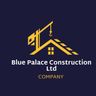 Blue palace construction and decoration Ltd