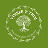 Timber and Trim