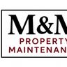 M&M property maintenance