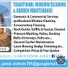 Traditional window cleaning and garden maintenance
