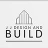 J J Design and Build