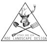 Roe Landscapes