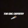 Tom king carpentry