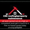 CRS roofing and property maintenance