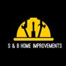 S & B Home Improvements