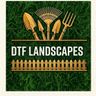 DTF Landscaping