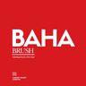 BAHA BRUSH