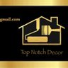 Topnotch Decor