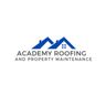 Academy roofing and property maintenance