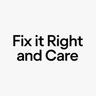 Fix it right and care