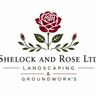 Shelock & Rose LTD