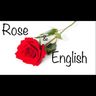 Rose & English