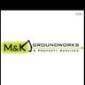 M&K Groundworks & Property Services