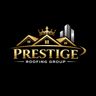 Prestige Roofing Group