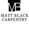 Matt Black Carpentry