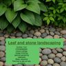 Leaf and stone landscaping
